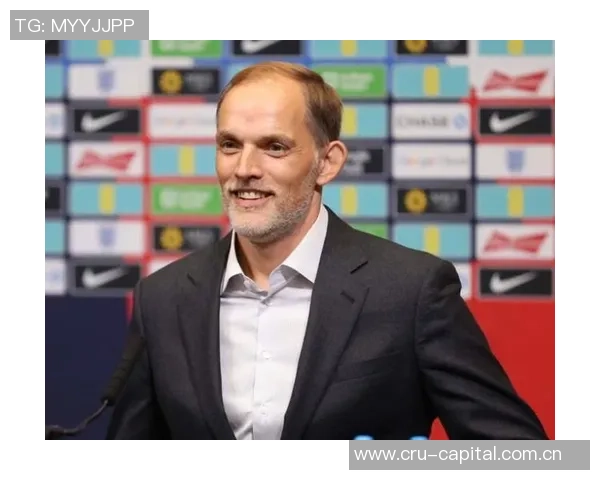 图赫尔警告斯凯利若在阿森纳无法首发将影响英格兰队征召